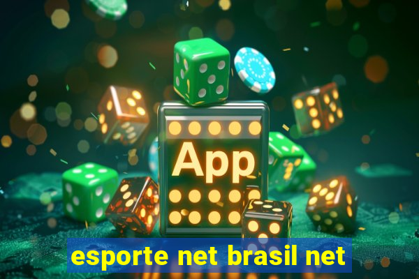 esporte net brasil net